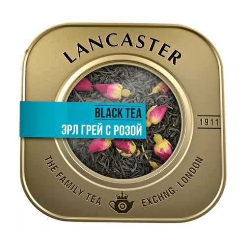 Чай Lancaster Эрл грей с розой черный листовой с добавками 75 г в Магнолия